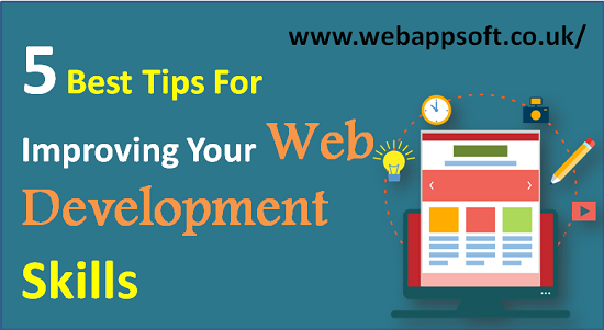 5 Best Tips For Improving Your Web Development Skills